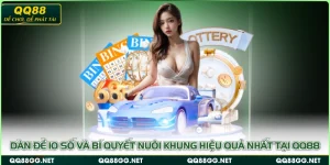 Dàn đề 10 số và bí quyết nuôi khung hiệu quả nhất tại QQ88
